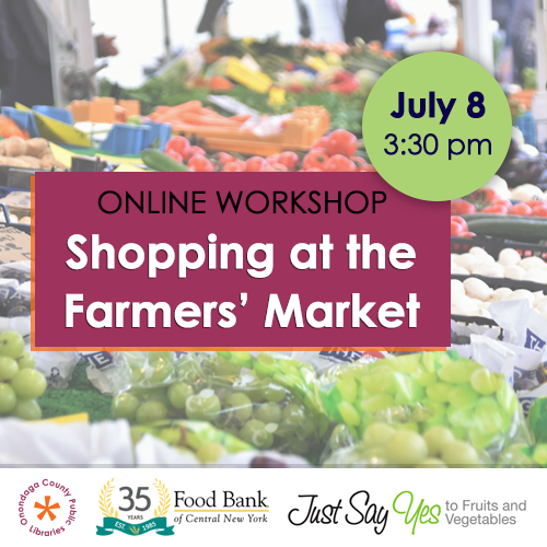 Online Workshop: Shopping at the Farmers’ Market  image
